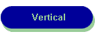 Vertical